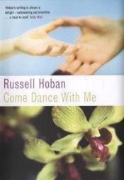 book cover of Come dance with me by Russell Hoban