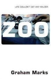 book cover of Zoo by Graham Marks