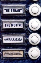 book cover of The Tenant and the Motive by Javier Cercas