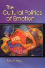 book cover of The Cultural Politics of Emotion by Sara Ahmed