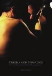 book cover of Cinema and Sensation: French Film and the Art of Transgression by Martine Beugnet