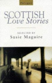 book cover of Scottish Love Stories (Fiction series) by Susie Maguire