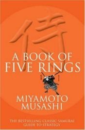book cover of Cartea celor cinci cercuri by Miyamoto Musaşi|Sean Michael Wilson|Shiro Tsujimura|William Scott Wilson