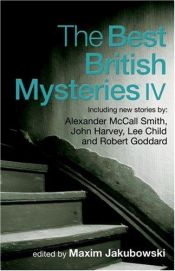 book cover of The Best British Mysteries IV by Maxim Jakubowski