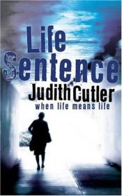 book cover of Life Sentence by Judith Cutler