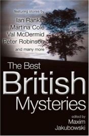 book cover of The Best British Mysteries (Best British Mysteries (Paperback)) by Maxim Jakubowski