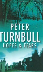 book cover of Hopes and Fears by Peter Turnbull