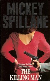 book cover of The Killing Man by Mickey Spillane