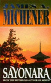 book cover of Sayonara by James Albert Michener