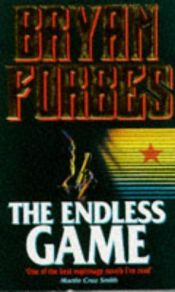 book cover of The endless game by Bryan Forbes