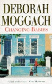 book cover of Changing Babies and Other Stories by Deborah Moggach