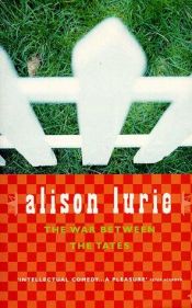 book cover of The War Between the Tates by Alison Lurie