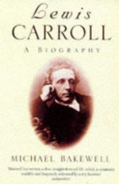 book cover of Lewis Carroll by Michael Bakewell