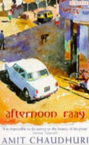 book cover of Afternoon raag by Amit Chaudhuri