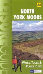 book cover of North York Moors (Ordnance Survey Leisure Guide) by Ordnance Survey