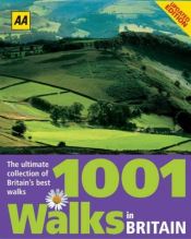 book cover of AA 1001 Walks in Britain (AA Illustrated Reference Books) by Automobile Association