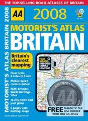 book cover of AA 2008 Motorist's Atlas Britain (Aa Atlases) by Automobile Association