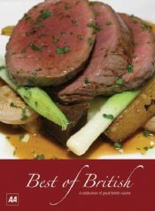 book cover of Best of British: A Celebration of Great British Cuisine (AA Lifestyle Guides) by Automobile Association