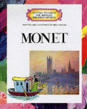 book cover of Monet (Famous Artists) by Antony Mason