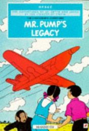 book cover of El testamento de Mr. Pump by Herge
