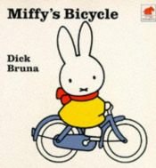 book cover of Miffy's Bicycle (Miffy's Library) by Dick Bruna