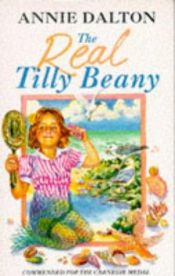 book cover of The Real Tilly Beany by Annie Dalton