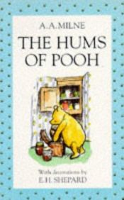 book cover of The hums of Pooh: lyrics by Pooh by A.A. Milne