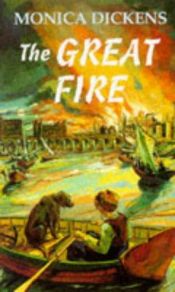 book cover of The Great Fire by Monica Dickens
