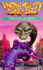 book cover of Coils of Hate -Virtual Reality 3 by Mark Smith