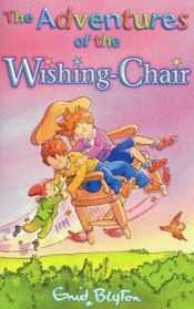 book cover of Adventures of the Wishing-Chair by Енід Мері Блайтон