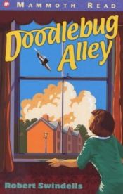 book cover of Doodlebug Alley (Mammoth Read) by Robert Swindells