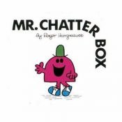 book cover of Mr Chatterbox by Roger Hargreaves