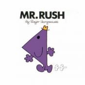 book cover of Mr. Rush by Roger Hargreaves