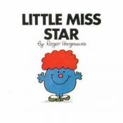 book cover of Little Miss Star (Little Miss Books) by Roger Hargreaves