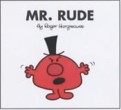 book cover of Mr Rude (Mr Men Story Library) by Roger Hargreaves