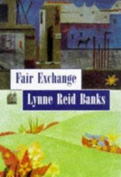 book cover of Fair exchange by Lynne Reid Banks