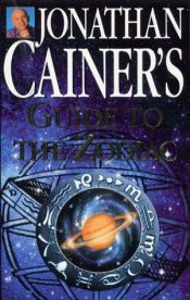 book cover of Jonathan Cainer's Guide to the Zodiac by Jonathan Cainer