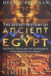 book cover of The Secret History of Ancient Egypt by Herbie Brennan