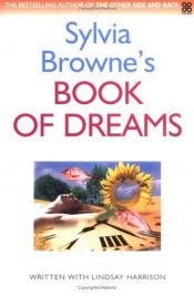 book cover of Sylvia Browne's Book of Dreams by Lindsay Harrison|苏菲亚·布朗