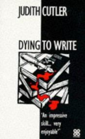 book cover of Dying to Write by Judith Cutler