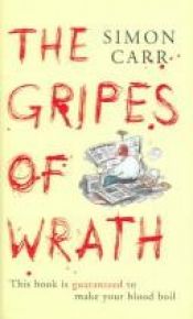 book cover of Gripes of Wrath by Simon Carr