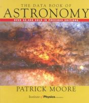 book cover of The data book of astronomy by 帕特里克·穆尔