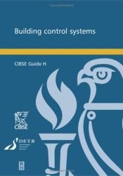 book cover of CIBSE Guide H: Building Control Systems by CIBSE