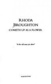book cover of Cometh Up As a Flower (Broadview Editions) by Rhoda Broughton