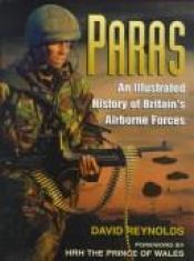 book cover of Paras: Illustrated History of Britain's Airborne Forces by David Reynolds