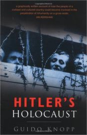 book cover of Hitler's Holocaust by Guido Knopp