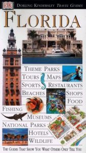 book cover of Florida (DK Eyewitness Travel Guide) by DK Publishing