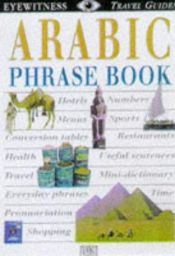 book cover of Arabic (Eyewitness Travel Phrase Books) by DK Publishing