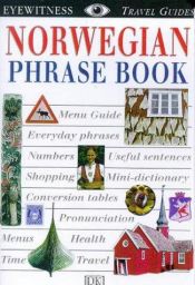 book cover of Eyewitness Travel Phrase Book: Norwegian by DK Publishing