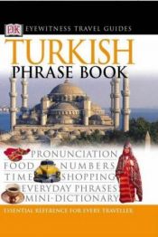 book cover of Eyewitness Travel Phrasebook: Turkish by DK Publishing